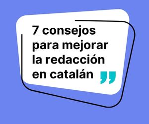 Mejora tu redacción en catalán