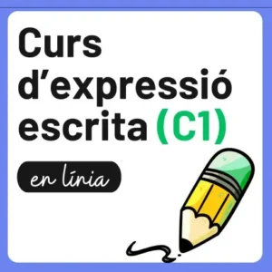 Curs d’expressió escrita en català (nivell C1) | Al teu ritme